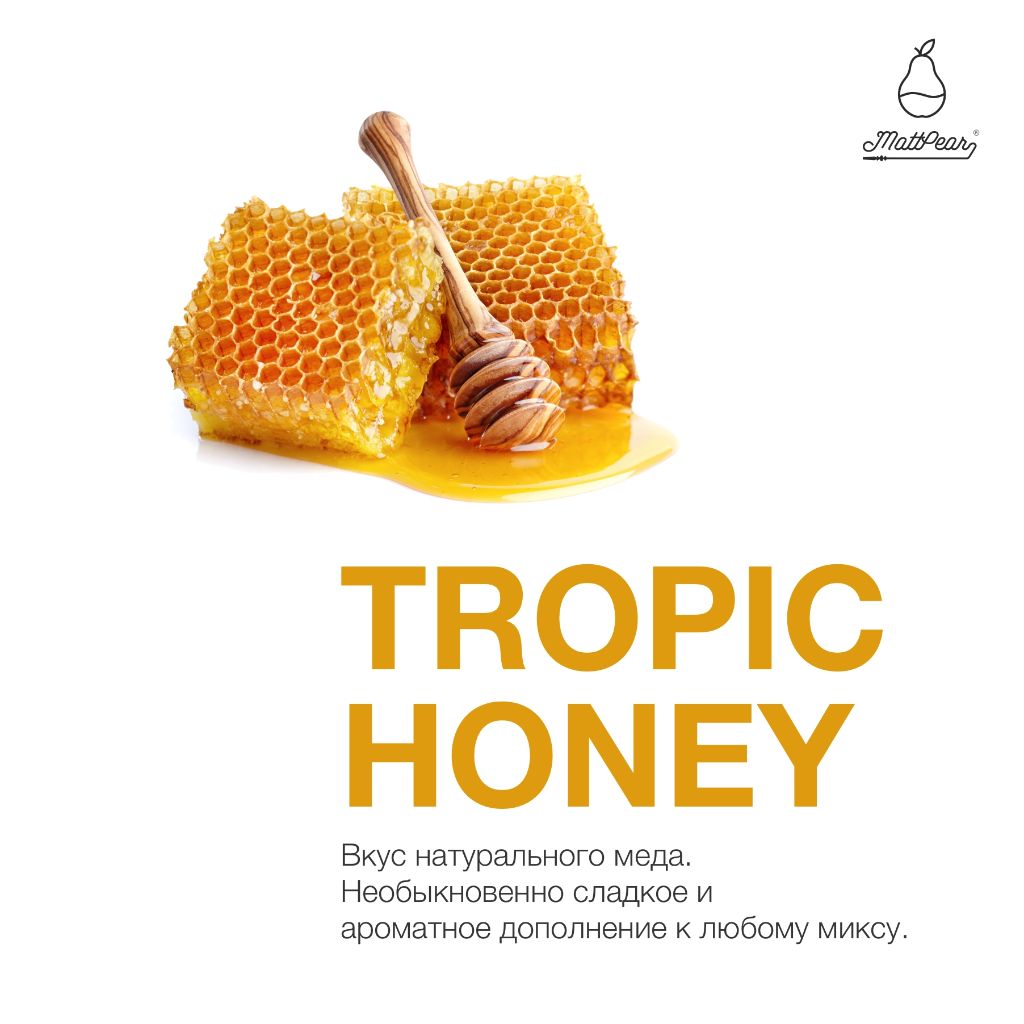 Tropic Honey